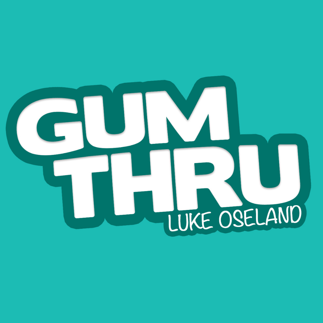 Gum Thru