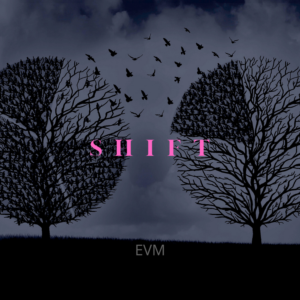 Shift