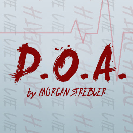 D.O.A - Morgan Strebler - The Online Magic Store