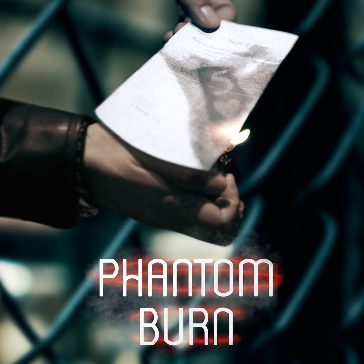 Phantom Burn